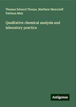 Qualitative chemical analysis and laboratory practice