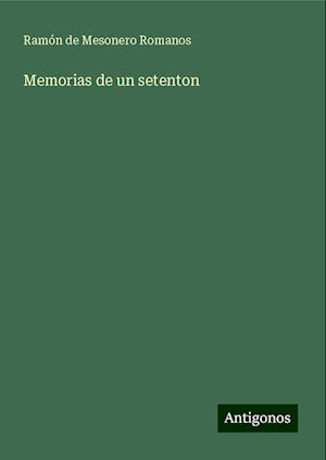 Memorias de un setenton