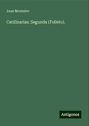 Catilinarias: Segunda (Folleto).