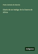 Diario de un testigo de la Guerra de Africa