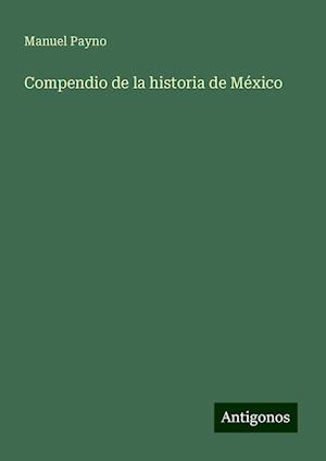 Compendio de la historia de México