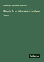 Historia de los heterodoxos españoles