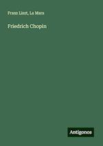 Friedrich Chopin