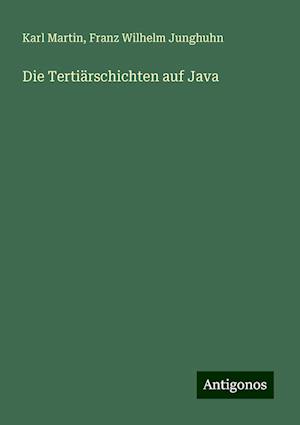 Die Tertiärschichten auf Java