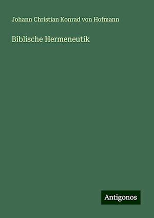 Biblische Hermeneutik