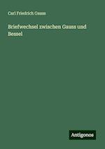 Briefwechsel zwischen Gauss und Bessel