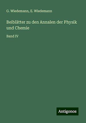 Beiblätter zu den Annalen der Physik und Chemie