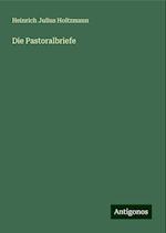 Die Pastoralbriefe