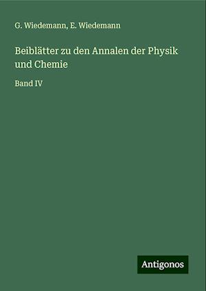 Beiblätter zu den Annalen der Physik und Chemie