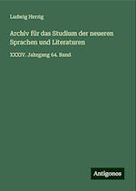 Archiv für das Studium der neueren Sprachen und Literaturen