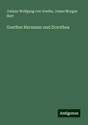 Goethes Hermann und Dorothea