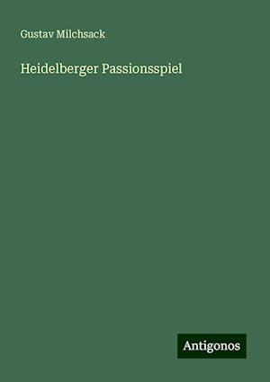 Heidelberger Passionsspiel