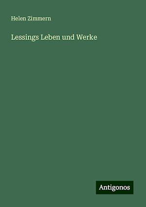 Lessings Leben und Werke