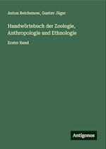 Handwörtebuch der Zoologie, Anthropologie und Ethnologie