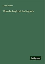 Über die Tragkraft der Magnete