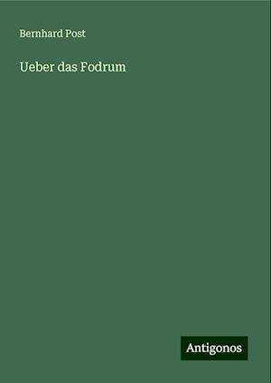 Ueber das Fodrum