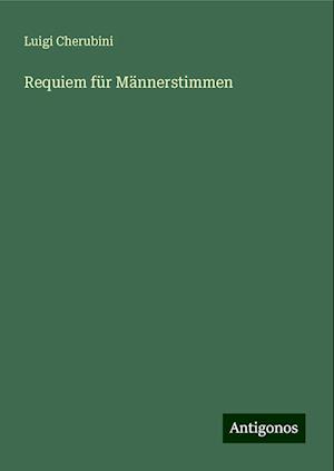 Requiem für Männerstimmen