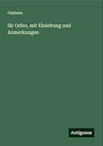 Sir Orfeo, mit Einleitung und Anmerkungen