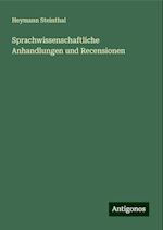 Sprachwissenschaftliche Anhandlungen und Recensionen