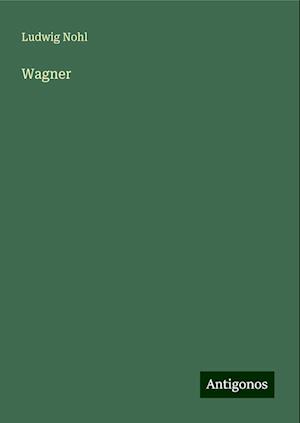 Wagner