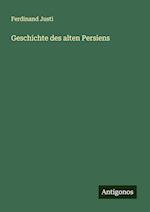 Geschichte des alten Persiens