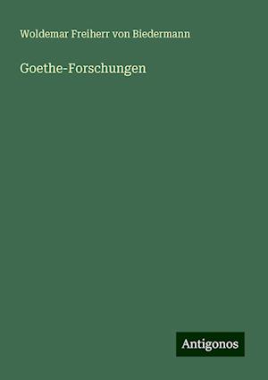 Goethe-Forschungen