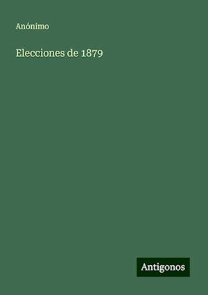 Elecciones de 1879