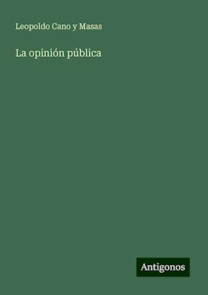 La opinión pública