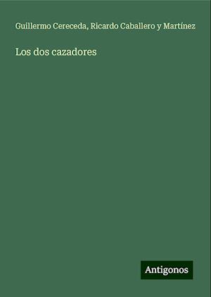 Los dos cazadores