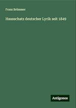 Hausschatz deutscher Lyrik seit 1849