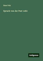 Spruch von der Pest 1482