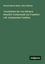 Verzeichniss der von Salomon Benedict Goldschmidt aus Frankfurt a.M. stammenden Familien