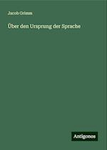 Über den Ursprung der Sprache