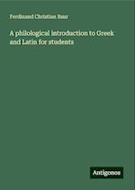 A philological introduction to Greek and Latin for students