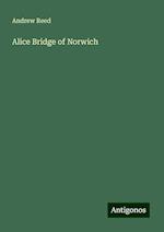 Alice Bridge of Norwich