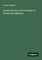 An Introduction to the Principles of Morals and Legislation