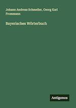 Bayerisches Wörterbuch