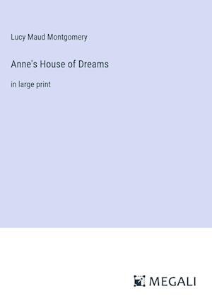 Anne's House of Dreams