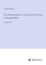 The Autobiography of a Quack, and The Case of George Dedlow