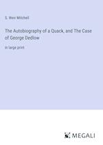 The Autobiography of a Quack, and The Case of George Dedlow