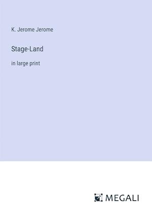 Stage-Land