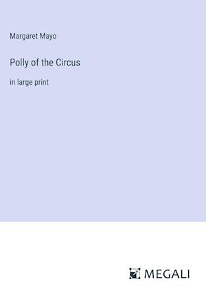 Polly of the Circus