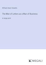 The Man of Letters as a Man of Business