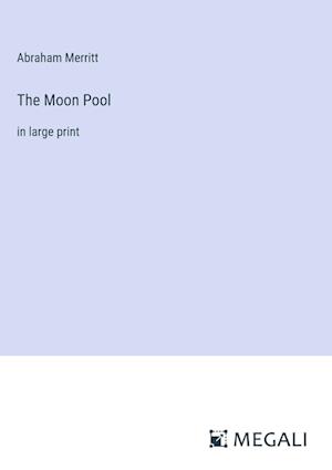 The Moon Pool