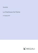 La Chartreuse De Parme