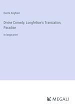 Divine Comedy, Longfellow's Translation, Paradise