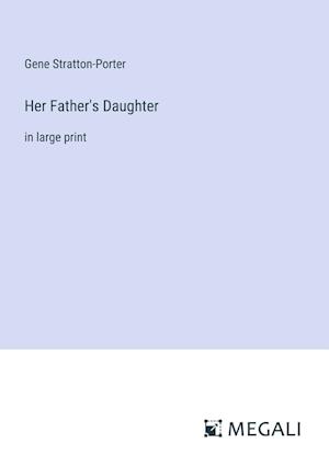 Her Father's Daughter