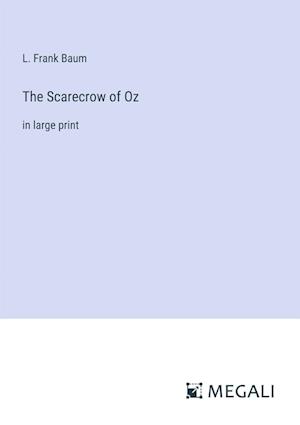 The Scarecrow of Oz