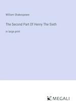 The Second Part Of Henry The Sixth