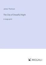 The City of Dreadful Night